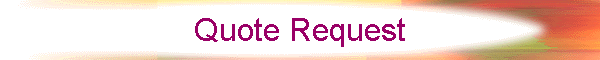 Quote Request